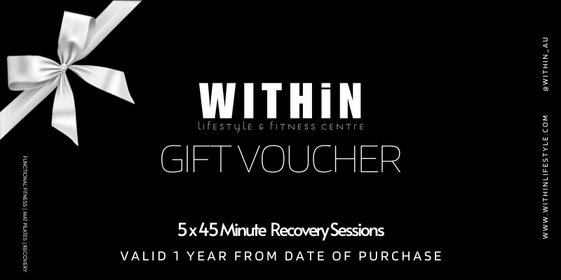 WITHIN five 45-minute Recovery Sessions Gift Voucher